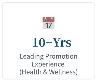 10+Yrs_Leading_Promotion_Experience_(Health_&_Wellness) 10+ Yrs Leading Promotion Experience (Health & Wellness)